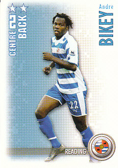 Andre Bikey Reading 2006/07 Shoot Out #410